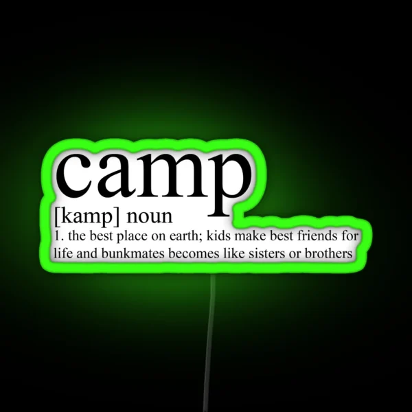Camp Definition RGB Neon Sign