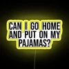 LED Neon Sign for Home Decor with Pajama Vibes Inspiration