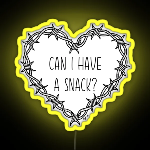 Can I Have A Snack RGB Neon Sign