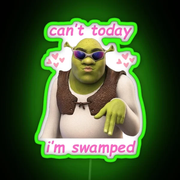 Can T Today I M Swamped RGB Neon Sign