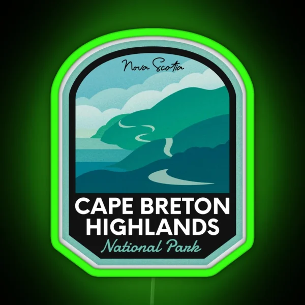 Cape Breton Highlands National Park RGB Neon Sign