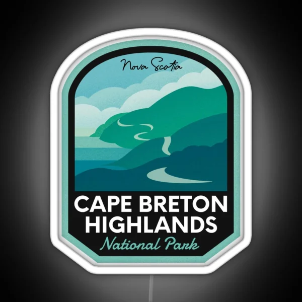 Cape Breton Highlands National Park RGB Neon Sign