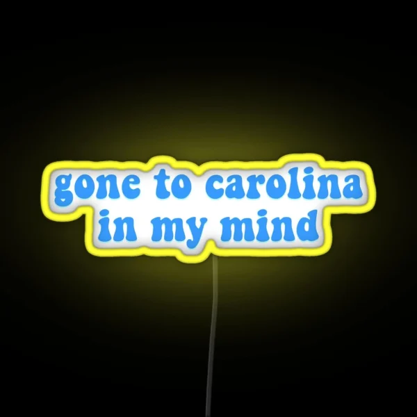 Carolina In My Mind RGB Neon Sign