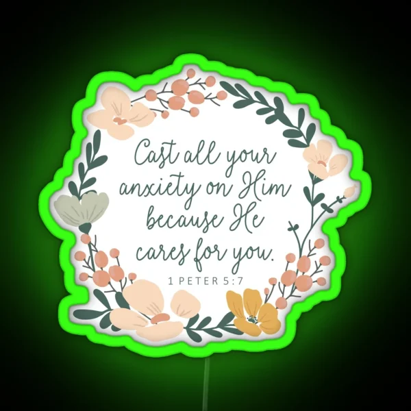 Cast All Your Anxiety On Him RGB Neon Sign