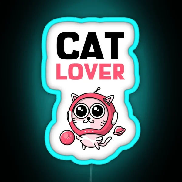 Cat Lover Black And Pink Text With Pink Space Cat RGB Neon Sign