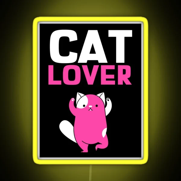 Cat Lover With Pink Text And Pink Cat Illustration RGB Neon Sign
