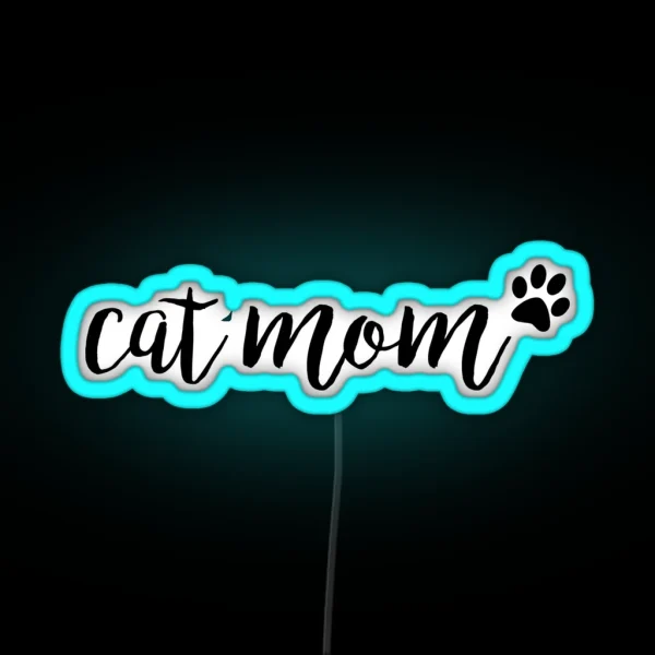 Cat Mom RGB Neon Sign