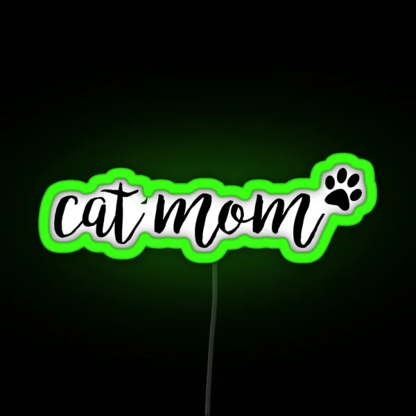 Cat Mom RGB Neon Sign
