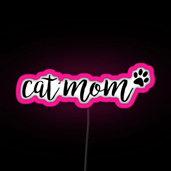 Cat Mom RGB Neon Sign