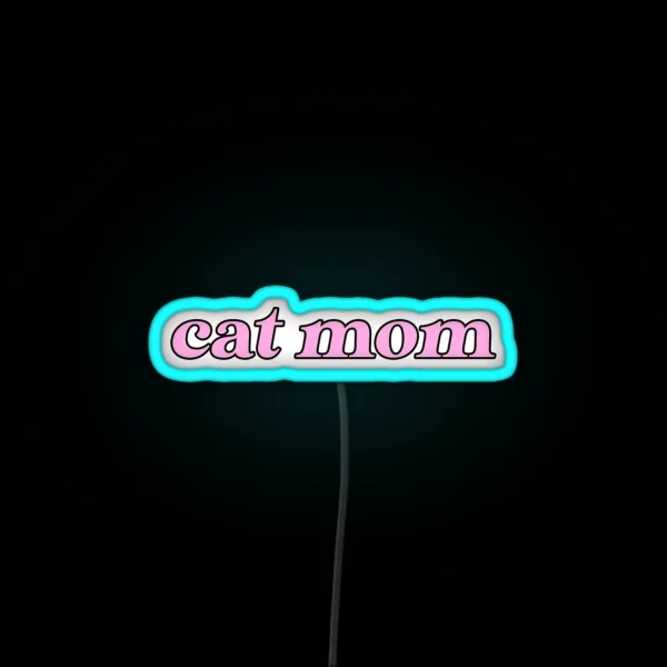 Cat Mom RGB Neon Sign