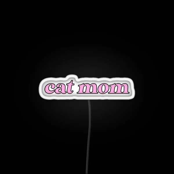 Cat Mom RGB Neon Sign
