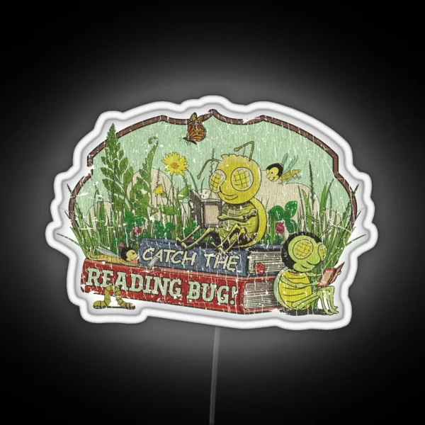 Catch The Reading Bug 2002 RGB Neon Sign