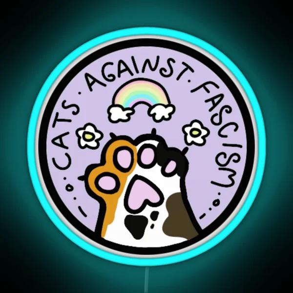 Cats Against Fascism RGB Neon Sign