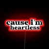 I'm Heartless - Dark Humor Neon Sign with RGB Lighting