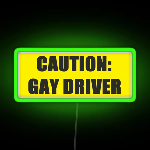 Caution Gay Driver Bumper Led RGB Neon Sign