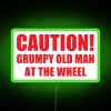 Caution: Grumpy Driver at the Wheel - Humorous Warning Neon Sign
