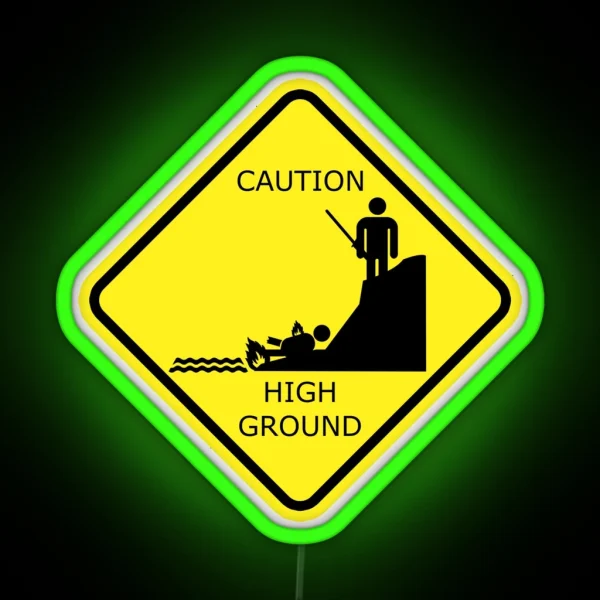 Caution High Ground Design RGB Neon Sign