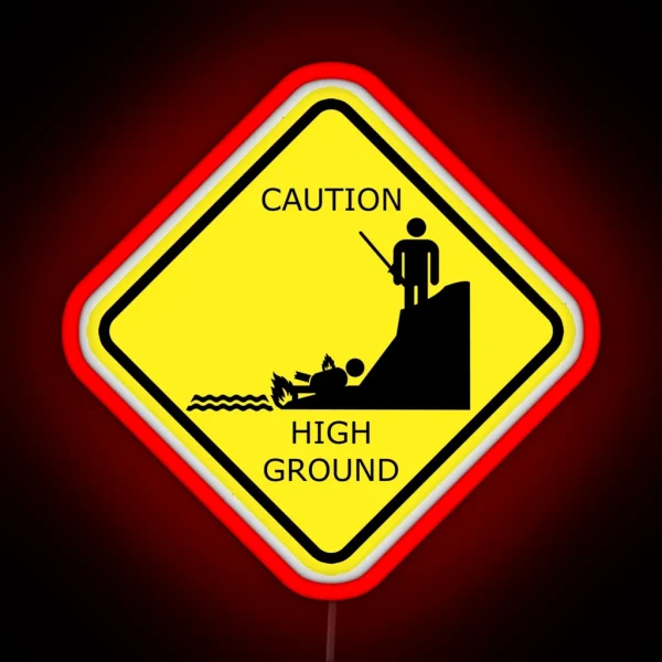 Caution High Ground Design RGB Neon Sign