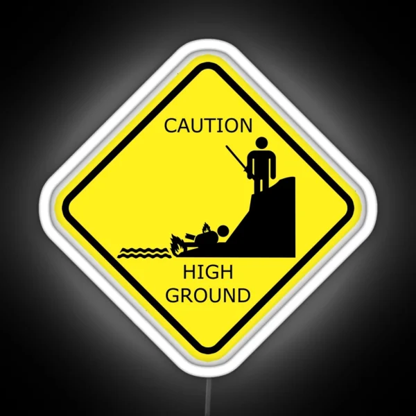 Caution High Ground Design RGB Neon Sign