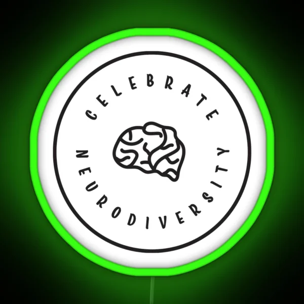 Celebrate Neurodiversity RGB Neon Sign