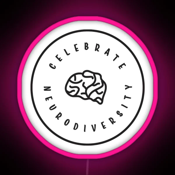 Celebrate Neurodiversity RGB Neon Sign