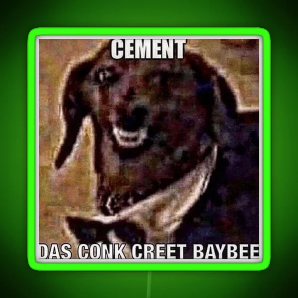 Cement Das Conk Creet Baybee RGB Neon Sign