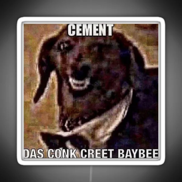 Cement Das Conk Creet Baybee RGB Neon Sign