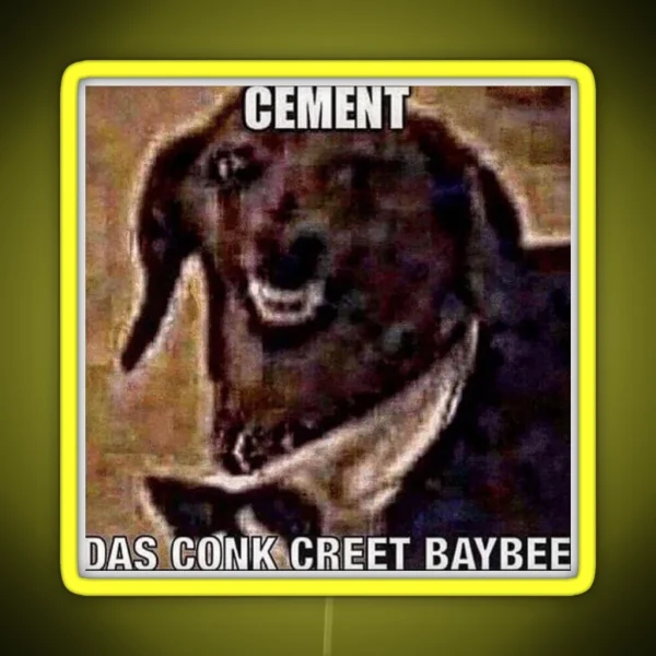 Cement Das Conk Creet Baybee RGB Neon Sign