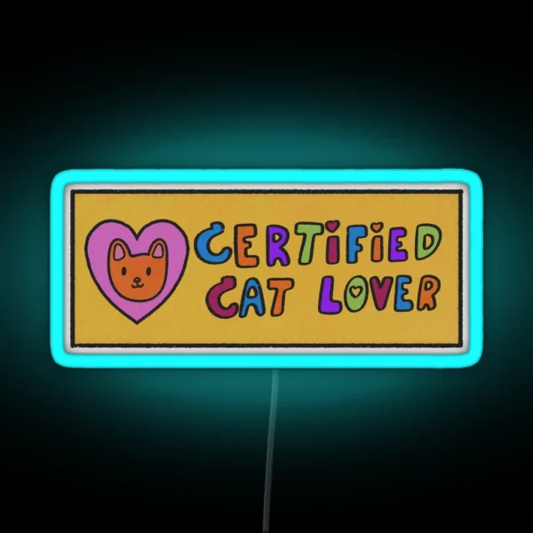 Certified Cat Lover RGB Neon Sign