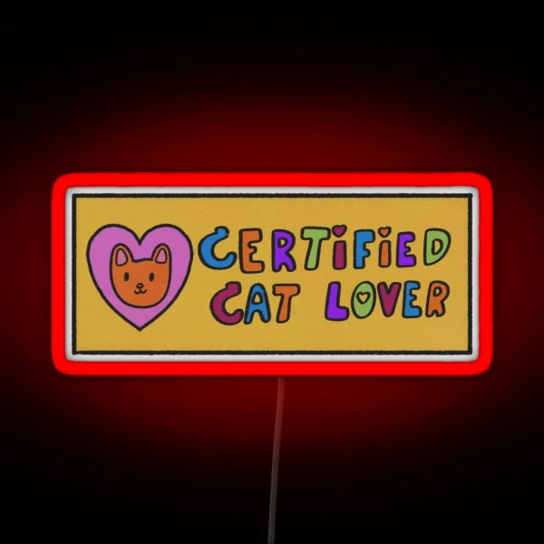 Certified Cat Lover RGB Neon Sign