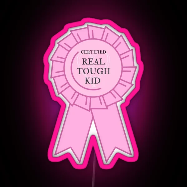 Certified Real Tough Kid RGB Neon Sign