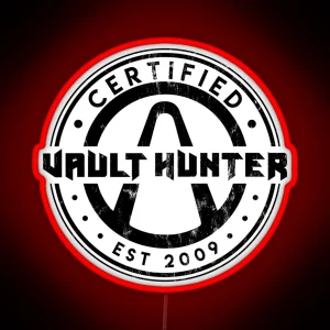 Certified Vault Hunter Borderlands RGB Neon Sign