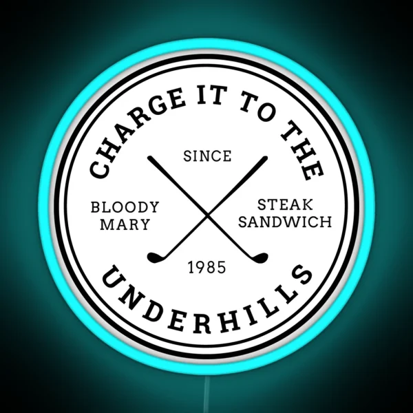 Charge It To The Underhills Fletch RGB Neon Sign
