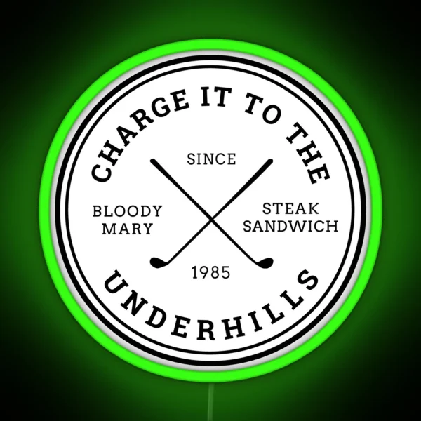 Charge It To The Underhills Fletch RGB Neon Sign