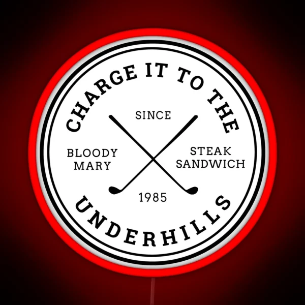 Charge It To The Underhills Fletch RGB Neon Sign