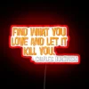 Vibrant neon quote from iconic poet Charles Bukowski in bold colors