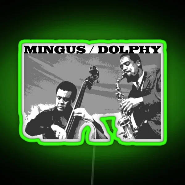 Charles Mingus Eric Dolphy RGB Neon Sign