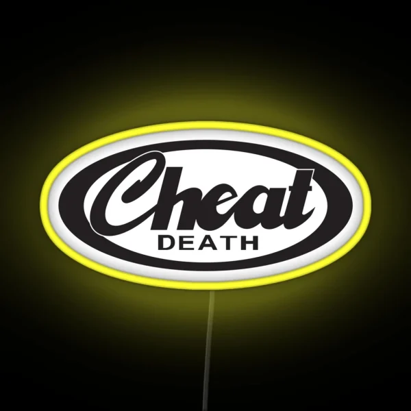 Cheat Death Original RGB Neon Sign