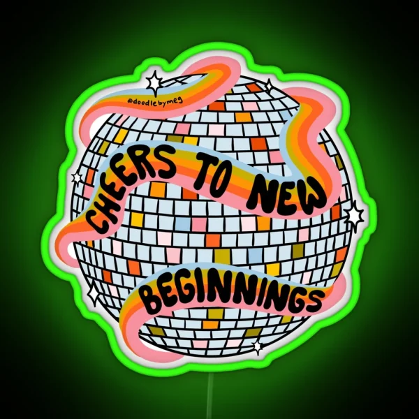 Cheers To New Beginnings RGB Neon Sign