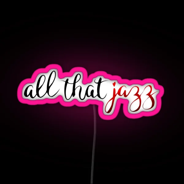 Chicago All That Jazz RGB Neon Sign