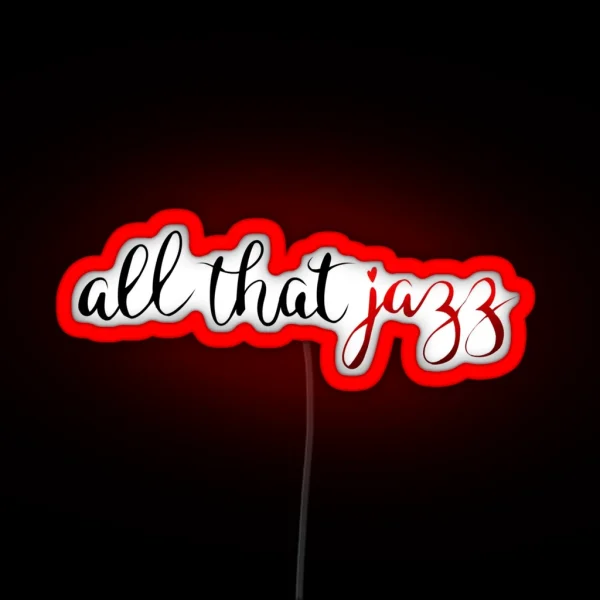 Chicago All That Jazz RGB Neon Sign