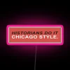 Vintage-inspired Chicago-style neons illuminate your space with colorful LED brightness.