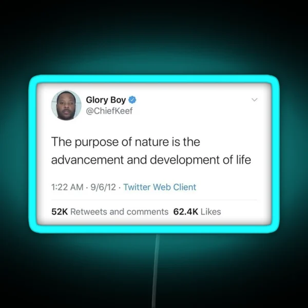 Chief Keef Funny Tweet Nature RGB Neon Sign