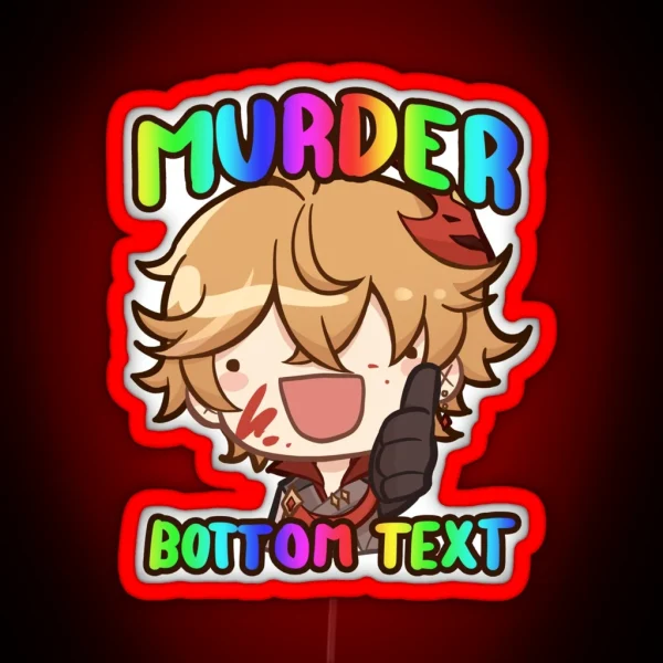 CHILDE LOVES MURGER RGB Neon Sign