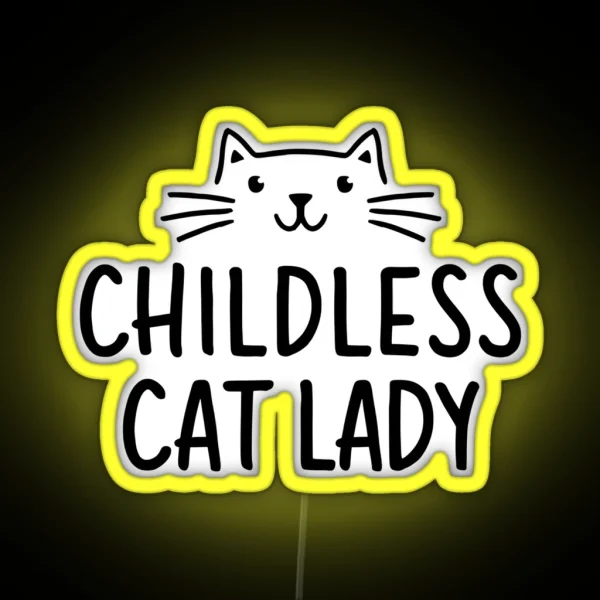 Childless Cat Lady RGB Neon Sign
