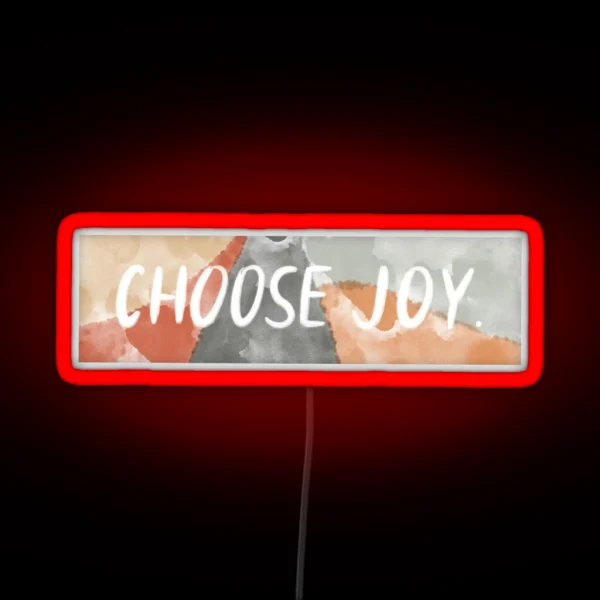 Choose Joy RGB Neon Sign