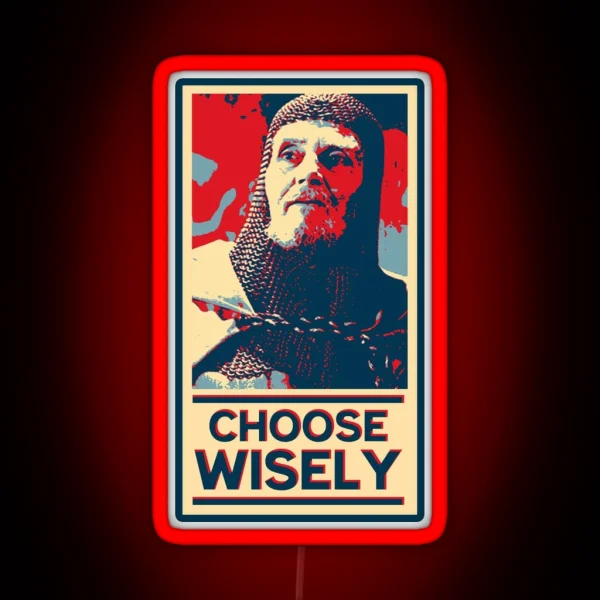 Choose Wisely RGB Neon Sign