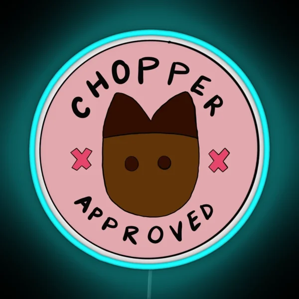 Chopper Approved RGB Neon Sign
