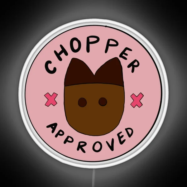 Chopper Approved RGB Neon Sign