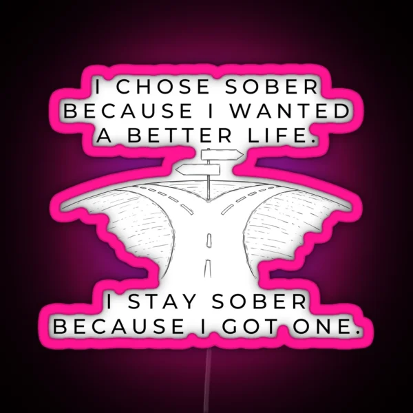 Chose Sober Black Text RGB Neon Sign